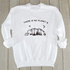 "There Is No Planet B" - Eco Sweatshirt