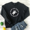 "Save The Ocean, Save The Planet" - Eco Sweatshirt