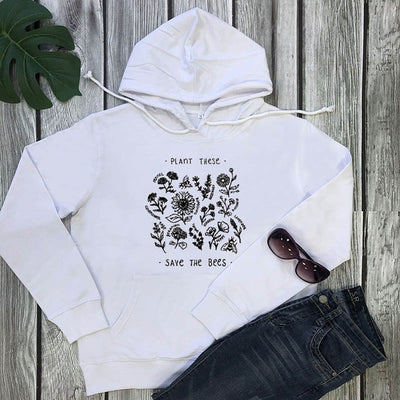 "Plant These, Save The Bees" - Eco Hoodie